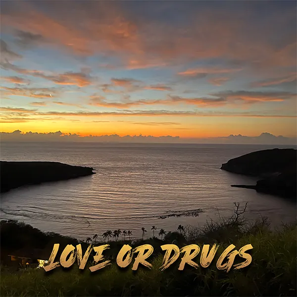 Love or Drugs Cover Art